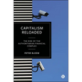 Capitalism Reloaded: The Rise of the Authoritarian-Financial Complex