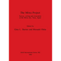 The Miwa Project: Survey, coring and excavation at the Miwa site, Nara, Japan
