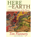 Here on Earth: A Natural History of the Planet