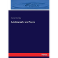 Autobiography and Poems