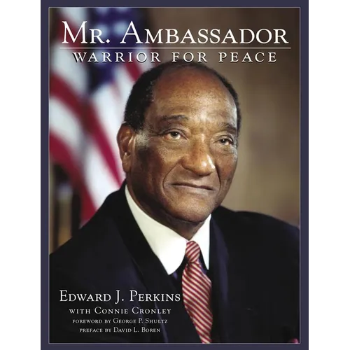 Mr. Ambassador: Warrior for Peace
