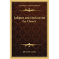 Religion and Medicine in the Church