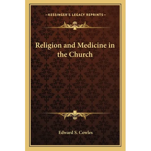 Religion and Medicine in the Church