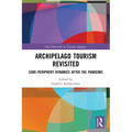 Archipelago Tourism Revisited: Core-Periphery Dynamics after the Pandemic