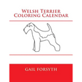 Welsh Terrier Coloring Calendar