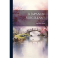 A Japanese Miscellany