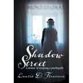 Shadow Street: A memoir of escaping a psychopath.