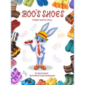 Boo's Shoes - A Rabbit And Fox Story: Learn To Tie Shoelaces