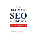 The Ultimate SEO Guide for Orthodontists