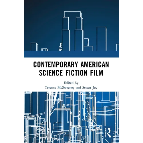 Contemporary American Science Fiction Film