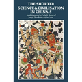 The Shorter Science and Civilisation in China: Volume 5