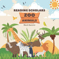 Reading Scholars: Zoo Animals