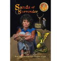 Sands of Surrender (Book 2: Chronicles of the Kingdom of Light)