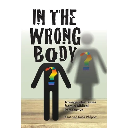 In the Wrong Body?