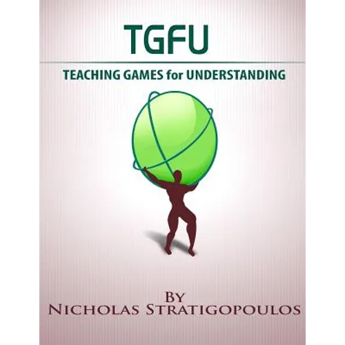 TGfU: Teaching Games for Understanding