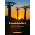 A Guest in God's World