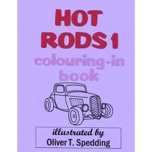 Hot Rods 1 Colouring-in Book