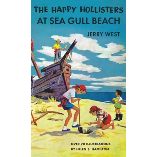 The Happy Hollisters at Sea Gull Beach: HARDCOVER Special Edition