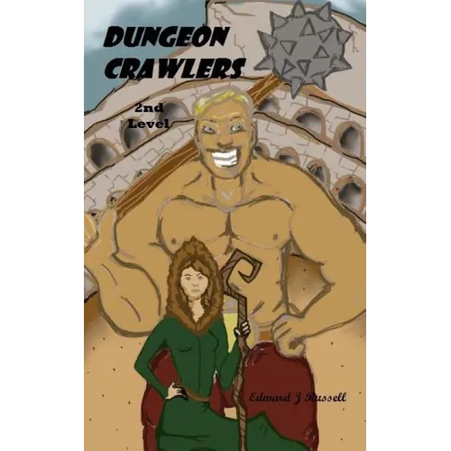 Dungeon Crawlers: Level 2