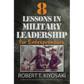 8 Lessons in Military Leadership for Entrepreneurs