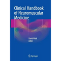 Clinical Handbook of Neuromuscular Medicine