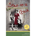Step on a Crack: Overcoming depression, a memoir
