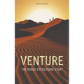 Venture: The Rogue Expeditions Story