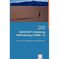 UN/CEFACT's Modeling Methodology (UMM) 1.0