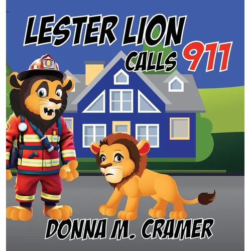 Lester Lion Calls 911