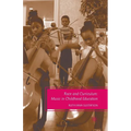 Race and Curriculum: Music in Childhood Education