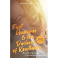 Fort Unicorn and the Duchess of Knothing