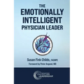 The Emotionally Intelligent Physician Leader