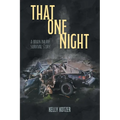 That One Night: A Brain Injury Survival Story