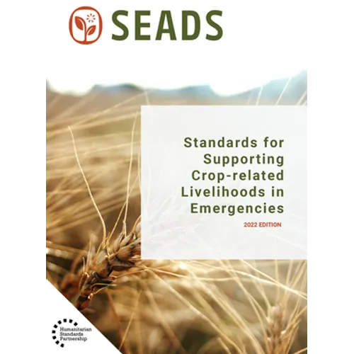 Standards for Supporting Crop-Related Livelihoods in Emergencies