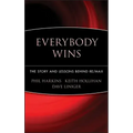 Everybody Wins: The Story and Lessons Behind Re/Max