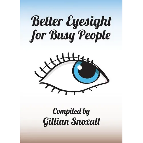 Better Eyesight for Busy People
