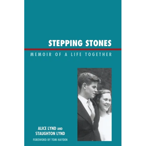 Stepping Stones: Memoir of a Life Together