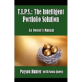 T.I.P.S.: The Intelligent Portfolio Solution