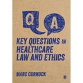 Key Questions in Healthcare Law and Ethics