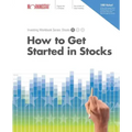 How to Get Started in Stocks