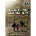 The Frontline Generation: How We Served Post 9/11