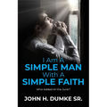 I Am A Simple Man With A Simple Faith: Who Added All the Junk?