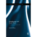 Homelessness and Social Work: An Intersectional Approach