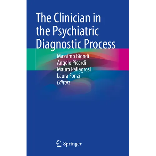 The Clinician in the Psychiatric Diagnostic Process