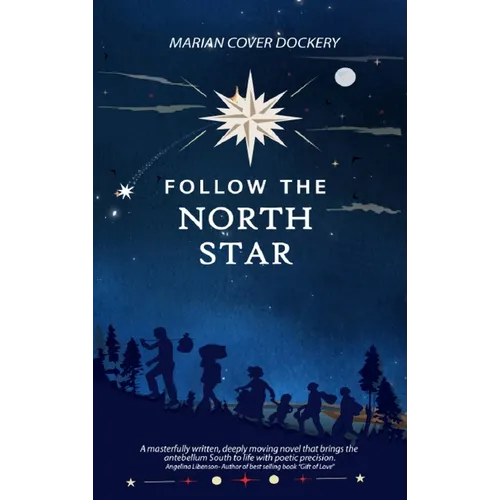 Follow the North Star