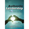 Authentic Leadership-: After God's Own Heart