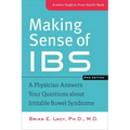Making Sense of Ibs: A Physician Answers Your Questions about Irritable Bowel Syndrome