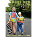 Finding My Radical Soul