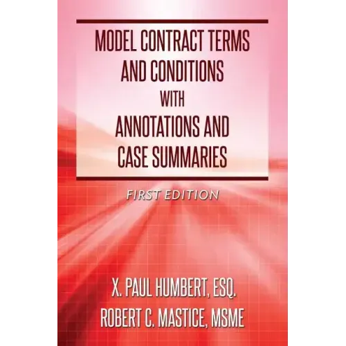Model Contract Terms and Conditions with Annotations and Case Summaries