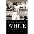 My Life Growing Up White During Apartheid in South Africa